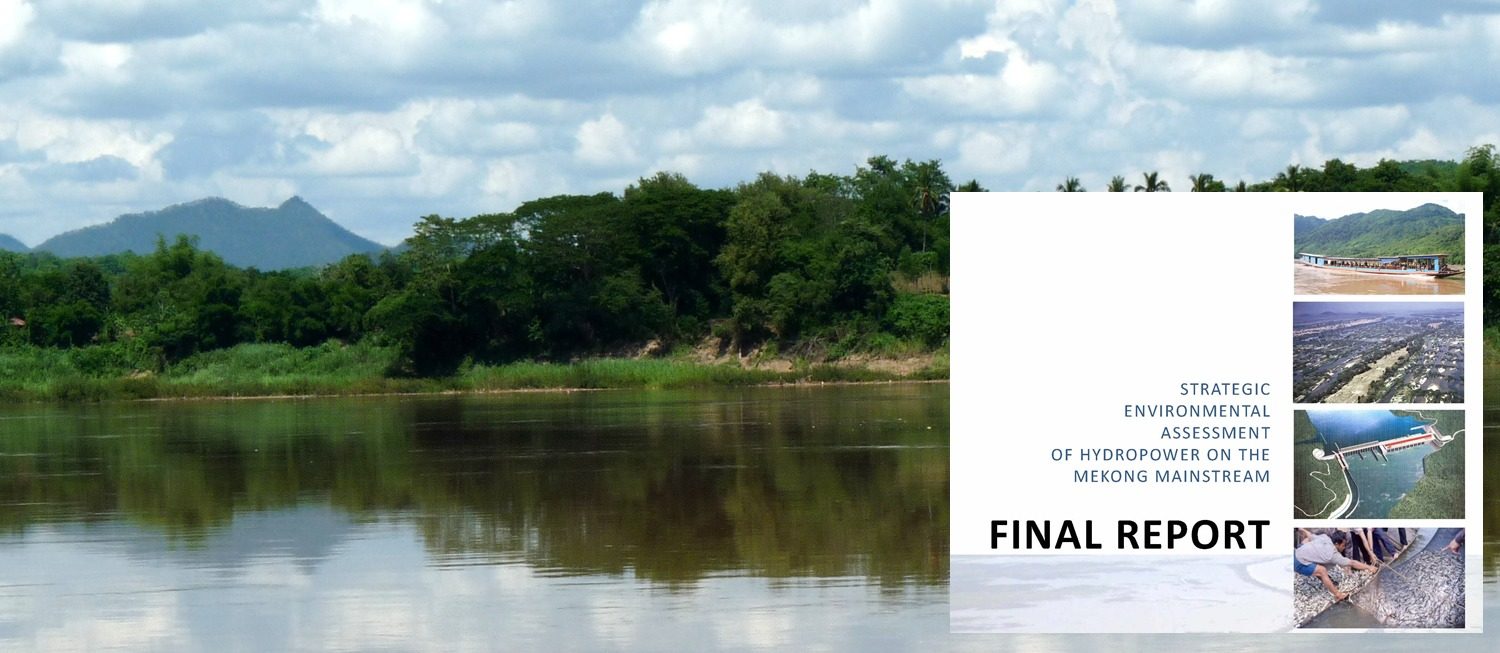 SPECIAL REPORTS SERIES: MRC SEA of Hydropower on the Mekong Mainstream