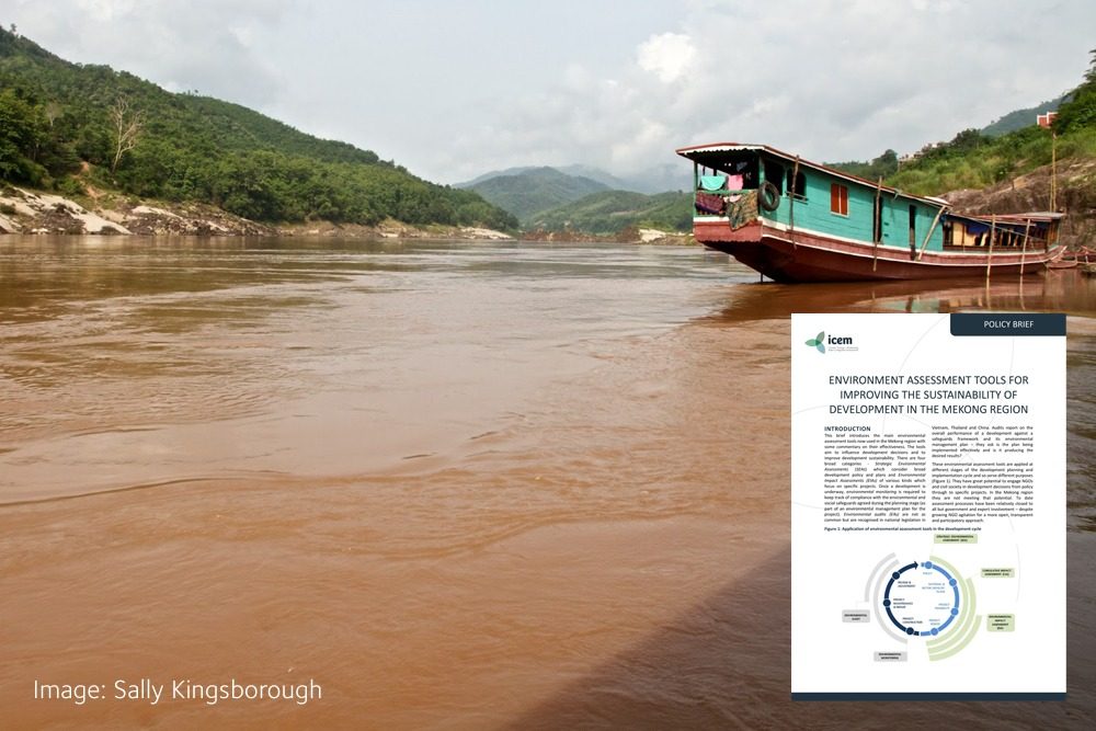 Environment assessment tools for improving the sustainability of development in the Mekong Region Brief